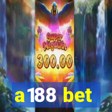 a188 bet